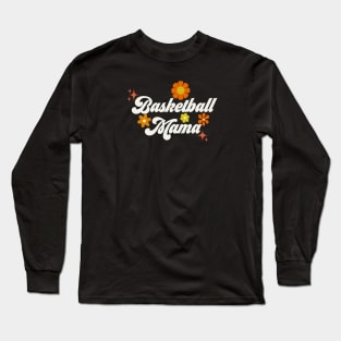 Basketball Mama - 70s style Long Sleeve T-Shirt